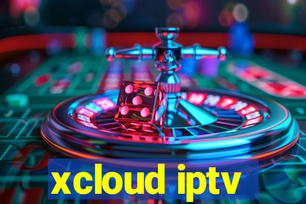 xcloud iptv